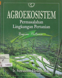 Image of Agroekaosistem: Permasalahan Lingkungan Pertanian