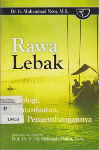 Image of Rawa Lebak: Ekologi,Pemanfaatan, dan Pengembangannya