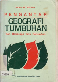 Image of Pengantar Geografi Tumbuhan Dan Beberapa Ilmu Serumpun