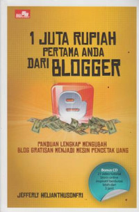 Image of 1 Juta Rupiah Pertama Anda Dari Blogger