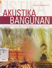 Image of Akustika Bangunan: Prinsip-prinsip  & Penerapannya di Indonesia