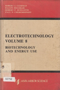 Image of Electrotechnology Volume 8: Biotechnology and Energy Use
