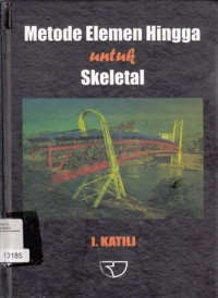 Image of Metode Elemen Hingga untuk Skeletal