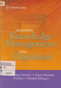Image of Penerapan Knowledge Management pada Organisasi