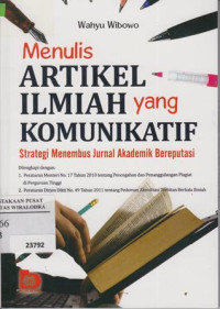 Image of Menulis Artikel yang Komunikatif: Strategi Menembus Jurnal Akademik Bereputasi