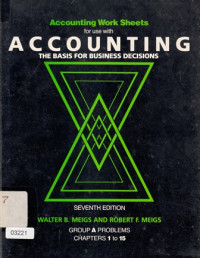 Image of Accounting Work Sheets for Use With : Accounting the Basis for Business Decisions