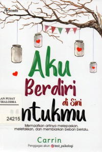 Image of Aku Berdiri Di Sini Untukmu