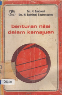 Image of Benturan nilai dalam kemajuan