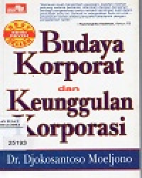 Image of Budaya Korporat dan Keunggulan Korporasi
