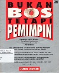 Image of Bukan Bos Tetapi Pemimpin