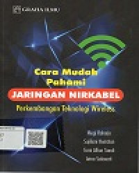 Image of Cara Mudah Pahami Jaringan Nirkabel Perkembangan Teknologi Wireless