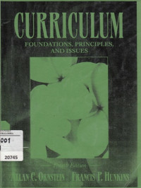 Image of Curriculum : Foundations, principles, and issues