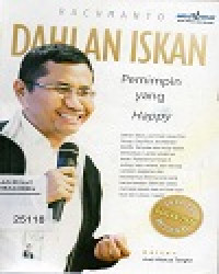 Image of Dahlan Iksan Pemimpin Yang Happya