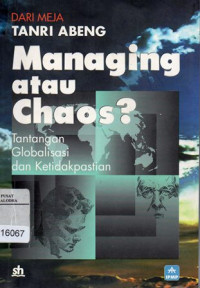 Image of Dari Meja TANRI ABENG Managing Atau Chaos?