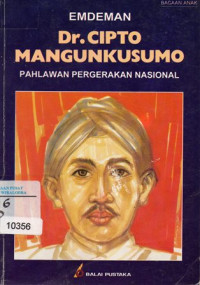 Image of Dr.Cipto Mangunkusumo Pahlawan Pergerakan Nasional