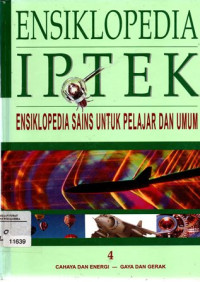 Image of Ensiklopedia Iptek Ensiklopedia sains untuk pelajar dan umum 4
