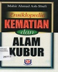 Image of Ensiklopedia Kematian Dan Alam Kubur
