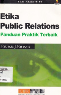 Image of Etika Public Relations: Panduan Praktik Terbaik