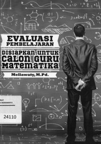 Image of Evaluasi Pembelajaran Disiapkan Untuk Calon Guru Matematika