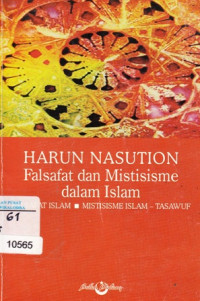 Image of Falsafat dan Mistisme dalam Islam: Falsafat Islam - Mistisme Islam - Tasawuf