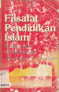 Image of Filsafat Pendidikan Islam : Konsep dan perkembangan