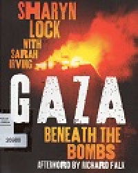 Image of Gaza Beneath The Bombs