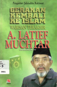 Image of Gerakan Kembali Ke Islam Warisan Terakhir