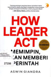 Image of How Leader Act Memimpin Bukan Memberi Perintah
