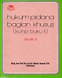 Image of Hukum Pidana Bagian Khusus Jilid II
