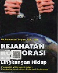 Image of Kejahatan Korporasi Dibidang Lingkungan Hidup