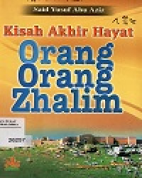Image of Kisah Akhir Hayat Orang Orang Zhalim