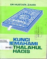 Image of Kunci Memahami Musthalahul Hadis