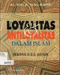 Image of Loyalitas Antiloyalitas Dalam Islam