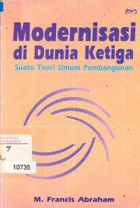 Image of Modernisasi di dunia ketiga: suatu teori umum pembangunan