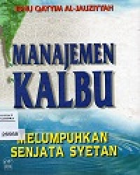 Image of Manajemen Kalbu Melumpuhkan Senjata Syetan