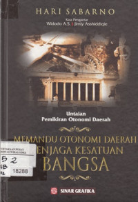 Image of Memandu Otonomi Daerah Menjaga Kesatuan Bangsa