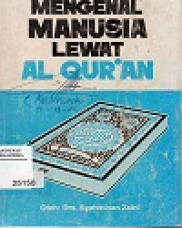 Image of Mengenal Manusia Lewat Al Qur'an
