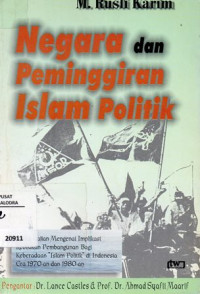 Image of Negara Dan Peminggiran Islam Politik
