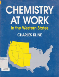 Image of Chemistry at Work: in the Western States
