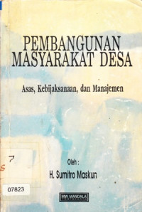 Image of Pembangunan masyarakat desa: asas, kebijaksanaan dan manajemen