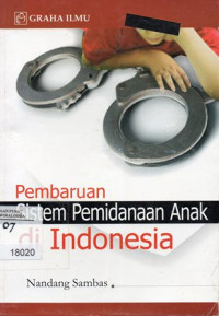 Image of Pembaruan Sistem Pemidanaan Anak Di Indonesia