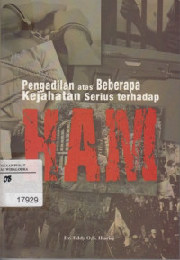Image of Pengadilan Atas Beberapa Kejahatan Serius Terhadap HAM