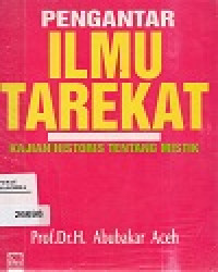 Image of Pengantar Ilmu Tarekat Kajian Historis Tentang Mistik