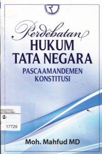 Image of Perdebatan Hukum Tata Negara: Pasca Amandemen Konstitusi