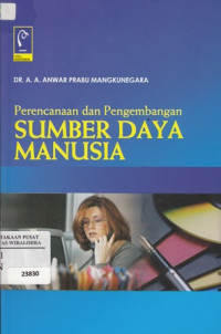 Image of Perencanaan dan pengembangan sumber daya manusia