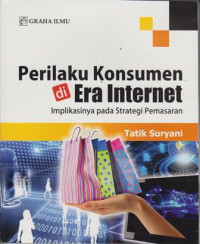 Image of Perilaku Konsumen di Era Internet: Implikasinya Pada Strategi Pemasaran