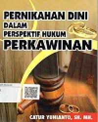 Image of Pernikahan Dini Dalam Perspektif Hukum Perkawinan
