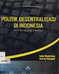 Image of Politik Desentralisasi Di Indonesia