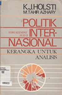 Image of Politik internasional jl. 2: kerangka untuk analisis