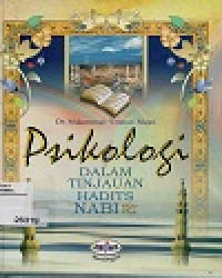 Image of Psikologi DALAM TINJAUAN HADITS NABI